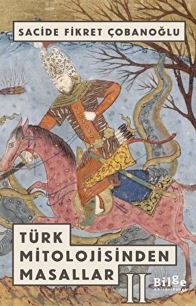 Türk Mitolojisinden Masallar 2