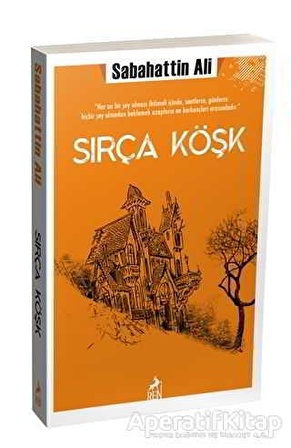 Sırça Köşk - Sabahattin Ali - Ren Kitap