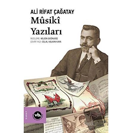 Musiki Yazıları / Vakıfbank Kültür Yayınları / Ali Rıfat Çağatay