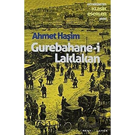 Gurebahane i Laklakan / Renkli Bahçe Yayınları / Ahmet Haşim