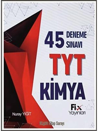 Fix Tyt Kimya 45 Deneme Sınavı
