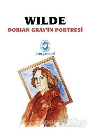 Dorian Gray’in Portresi - Oscar Wilde - Cem Yayınevi