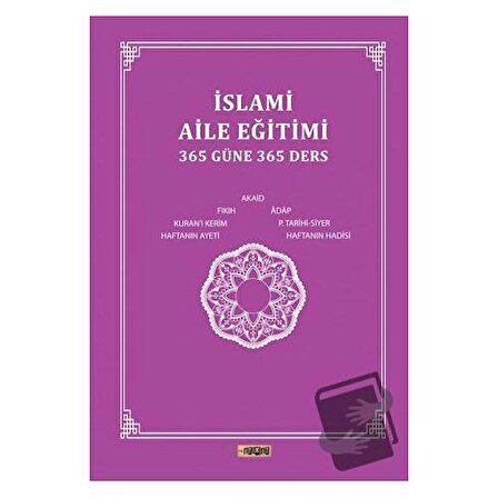 İslami Aile Eğitimi (365 Güne 365 Ders) / Etiket Yayınları / Kolektif