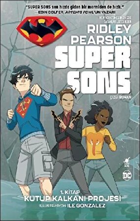 Super Sons - Kitap Kutup Kalkanı Projesi 1