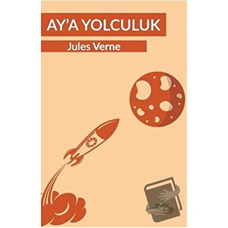 Ay'a Yolculuk / Liman Çocuk Yayınevi / Jules Verne