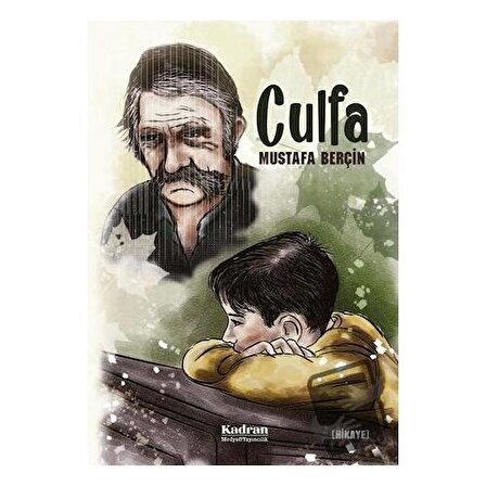 Culfa / Kadran Medya Yayıncılık / Mustafa Berçin