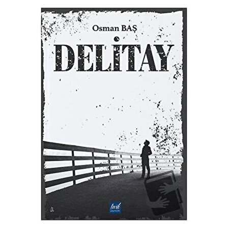 Delitay / Lirik Yayıncılık / Osman Baş