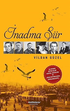 İnadına Şiir / Vildan Güzel