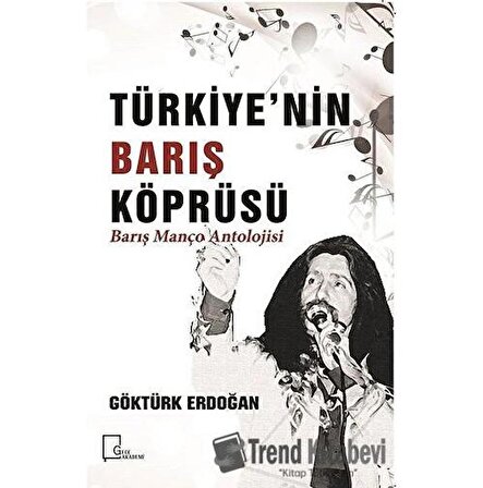 Türkiye’nin Barış Köprüsü   Barış Manço Antolojisi