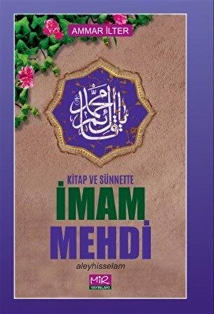 Kitap Ve Sünnette İmam Mehdi / Ammar İlter