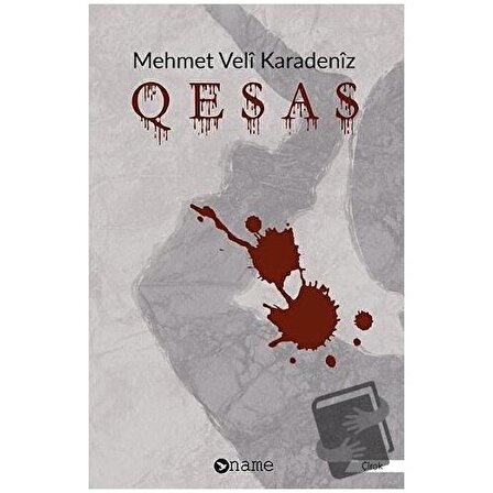 Qesas / Name Yayınları / Mehmet Veli Karadeniz