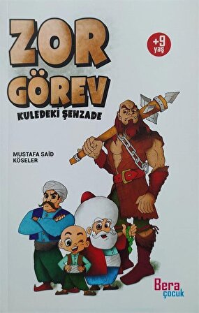 Zor Görev & Kuledeki Şehzade / Mustafa Said Köseler