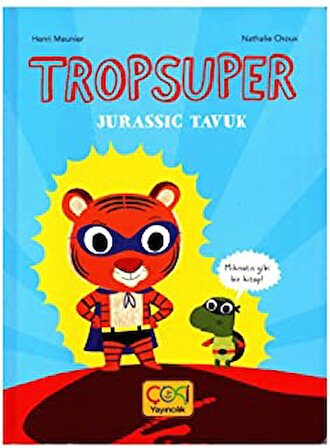 Çoki Yayınları Tropsuper - Jurassic Tavuk