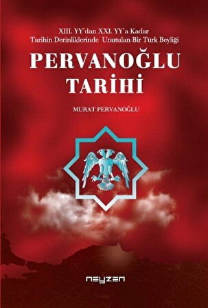 Pervanoğlu Tarihi / Murat Pervanoğlu