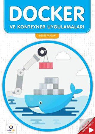 Docker Ve Konteyner Uygulamaları - Deniz Parlak - Sıfırbir Yayınları