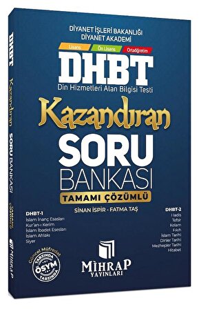DHBT Kazandıran Soru Bankası Çözümlü Sinan İspir Mihrap Yayınları