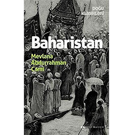 Baharistan / Renkli Bahçe Yayınları / Abdurrahman Cami