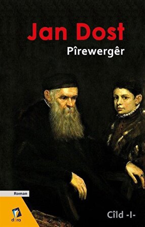 Pirewerger (Cild 1) / Jan Dost