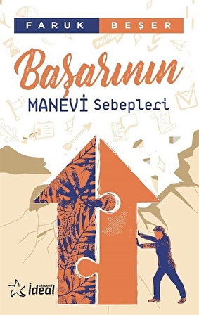 Başarının Manevi Sebepleri / Prof. Dr. Faruk Beşer