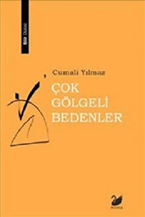 Çok Gölgeli Bedenler