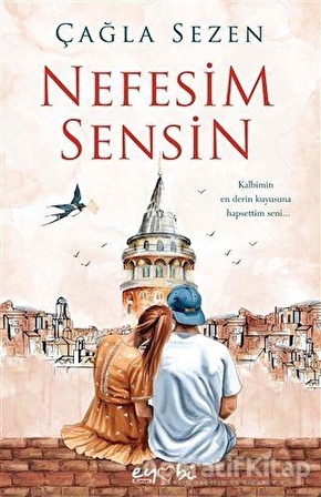 Nefesim Sensin - Çağla Sezen - Eyobi Yayınları