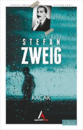 Kaçak - Stefan Zweig - Aperatif Kitap Yayınları