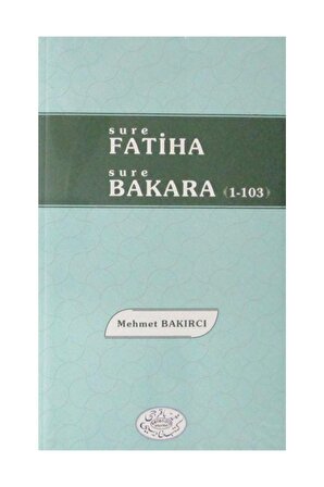 Sure Fatiha - Sure Bakara (3 Cilt)