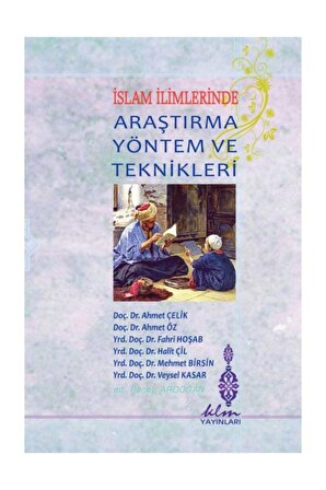 İslam İlimlerinde Araştırma Yöntem ve Teknikleri