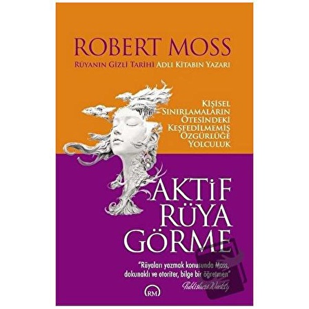 Aktif Rüya Görme / Ruh ve Madde Yayınları / Robert Moss