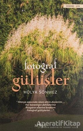 Fotoğraf Gülüşler - Hülya Sönmez - Mola Kitap