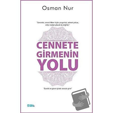 Cennete Girmenin Yolu / Mat Kitap / Osman Nur