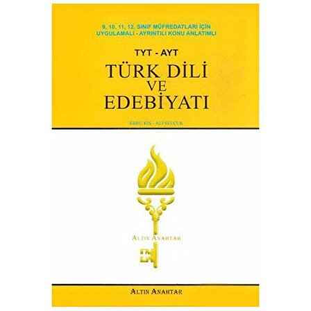 TYT AYT Türk Dili ve Edebiyatı Konu Anlatımlı Altın Anahtar Yayınları