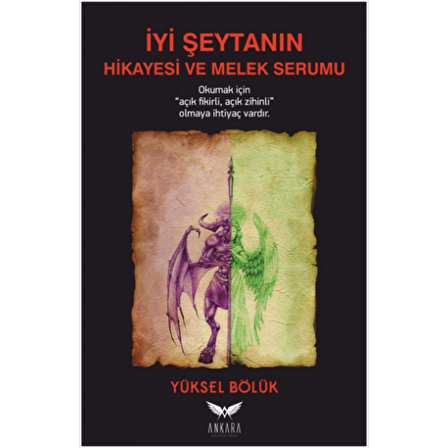 İyi Şeytanın Hikayesi Ve Melek Serumu | Ankara Kültür Sanat Yayınları