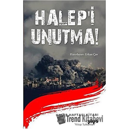 Halep'i Unutma! / Piya Yayınları / Kolektif