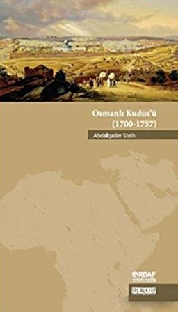 Osmanlı Kudüs’ü