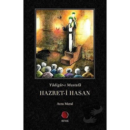 Hazret i Hasan / Revak Kitabevi / Arzu Meral