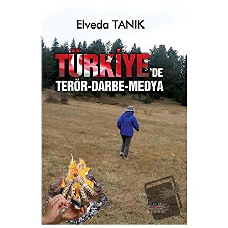 Türkiye'de Terör, Darbe ve Medya / Barış Kitap / Elveda Tanık
