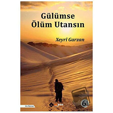 Gülümse Ölüm Utansın / Aryen Yayınları / Xeyri Garzan
