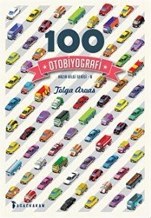 100 Otobiyografi / Tolga Arvas
