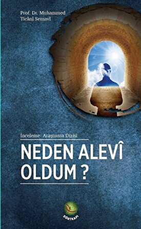 Neden Alevi Oldum? / Prof. Dr. Muhammed Ticani