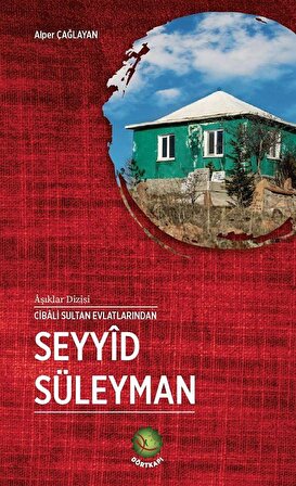 Seyyid Süleyman / Alper Çağlayan