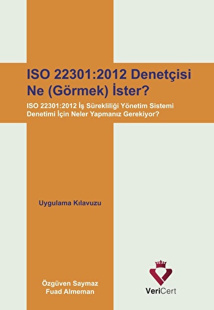 ISO 22310:2012 Denetçisi Ne Görmek İster?