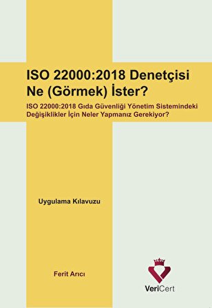 ISO 22000:2018 Denetçisi Ne Görmek İster?