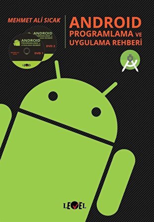 Android Programlama ve Uygulama Rehberi / Mehmet Ali Sıcak