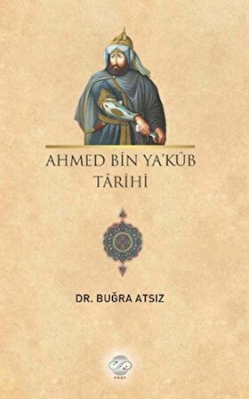 Ahmed Bin Ya'kub Tarihi