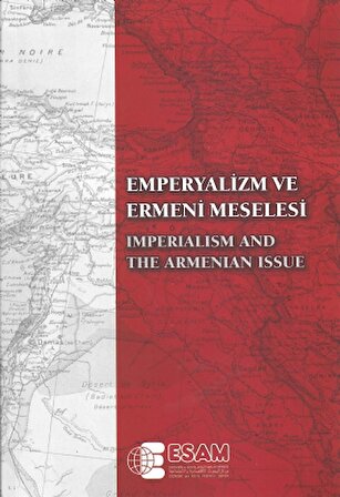 Emperyalizm ve Ermeni Meselesi / Imperialism And The Armenian Issue