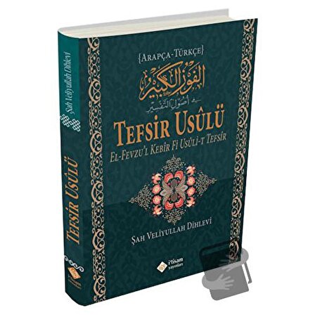 Arapça Türkçe Tefsir Usulü / İtisam Yayınları / Şah Veliyullah ed Dihlevî