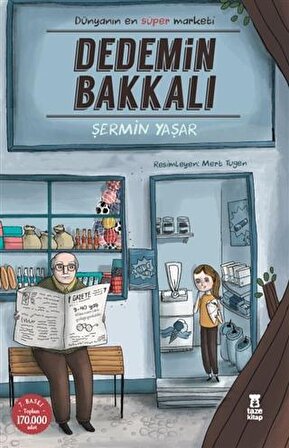 Dedemin Bakkalı - Şermin Yaşar - Taze Kitap