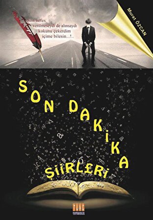 Son Dakika Şiirleri / Murat Özcan