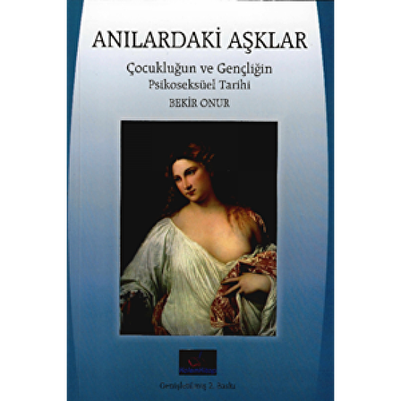 Anılardaki Aşklar